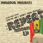 The Repeat Riddim (Copier)