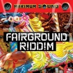 Fairground Riddim Fairground Riddim