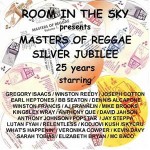 Room In the Sky Presents Masters of Reggae Silver Jubilee 2 Room In the Sky Presents Masters of Reggae Silver Jubilee 2
