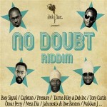 No doubt Riddim No doubt Riddim