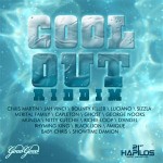Cool out Riddim Cool out Riddim