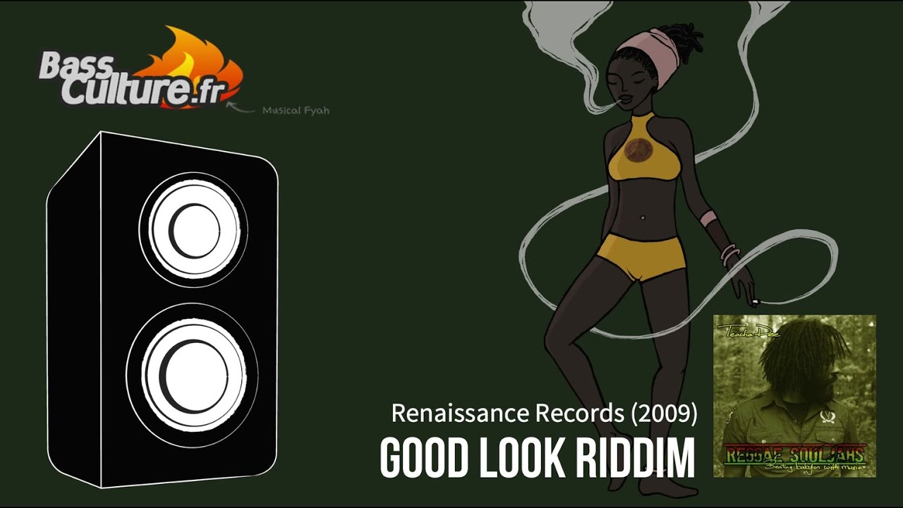 Good Look Riddim (Renaissance Records 2009)