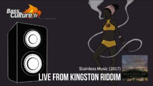 Live from Kingston Riddim (Stainless Music 2017)