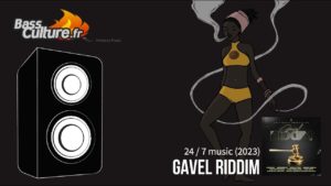 Gavel Riddim (24/7 Music Prod.)